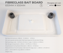 Fibreglass Bait Board 01 - 830mm x 930mm Fibreglass Bait Board 01 - 830mm x 930mm
