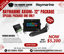 ONE ONLY SPECIAL PACKAGE – RAYMARINE AXIOM+ 12”
